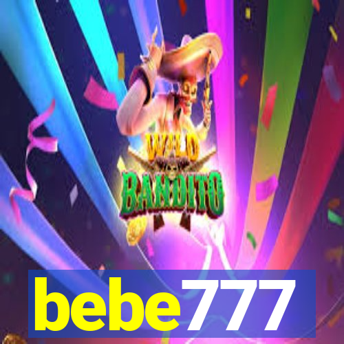 bebe777