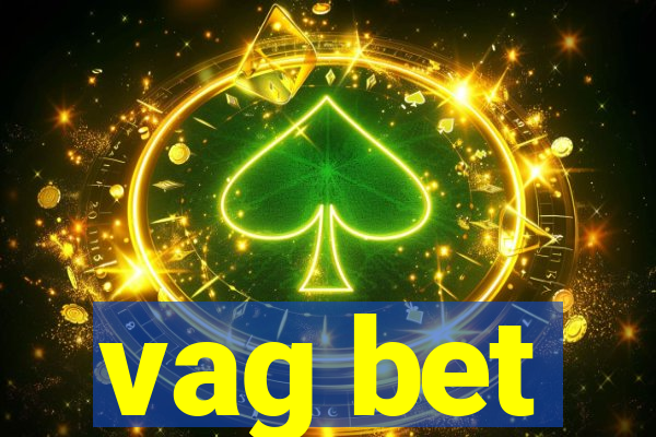 vag bet