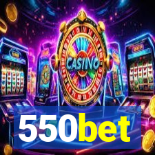 550bet