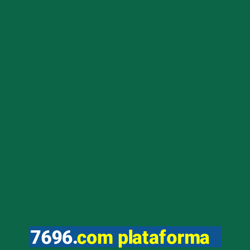 7696.com plataforma