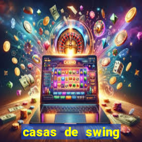 casas de swing porto alegre