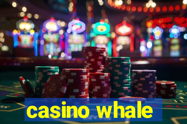 casino whale