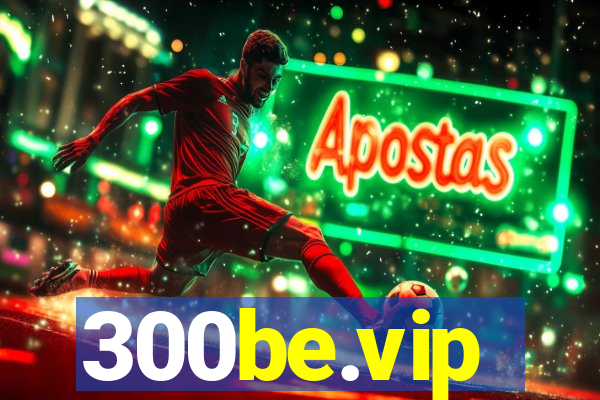 300be.vip