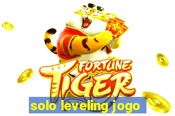 solo leveling jogo