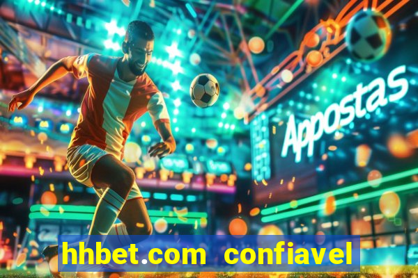 hhbet.com  confiavel