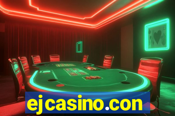 ejcasino.con