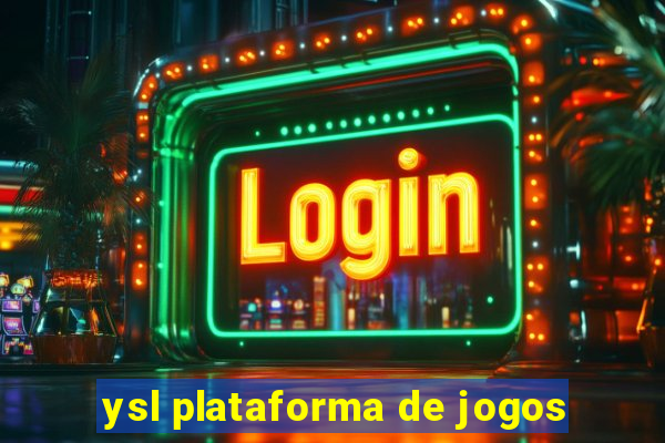 ysl plataforma de jogos