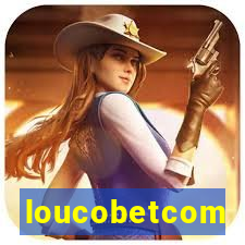 loucobetcom