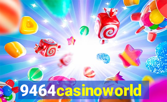 9464casinoworld