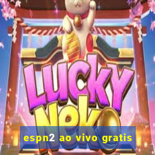 espn2 ao vivo gratis