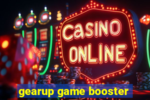 gearup game booster