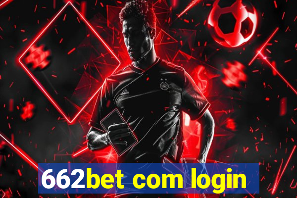 662bet com login