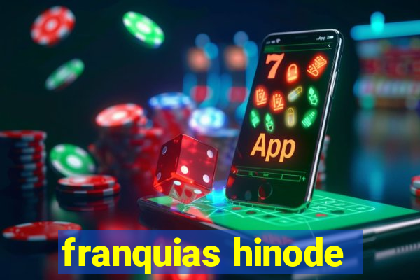 franquias hinode