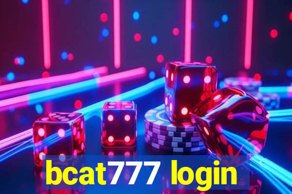 bcat777 login