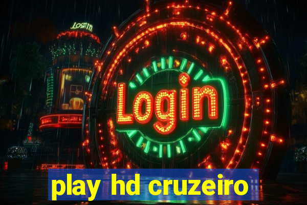 play hd cruzeiro