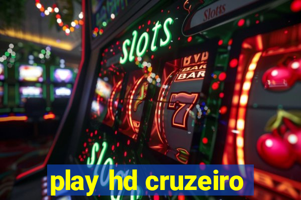 play hd cruzeiro