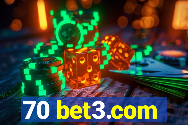 70 bet3.com