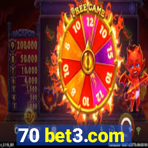 70 bet3.com