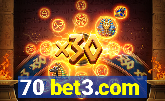 70 bet3.com