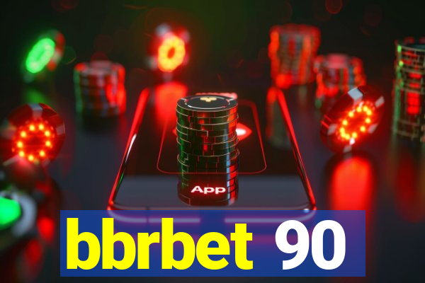 bbrbet 90