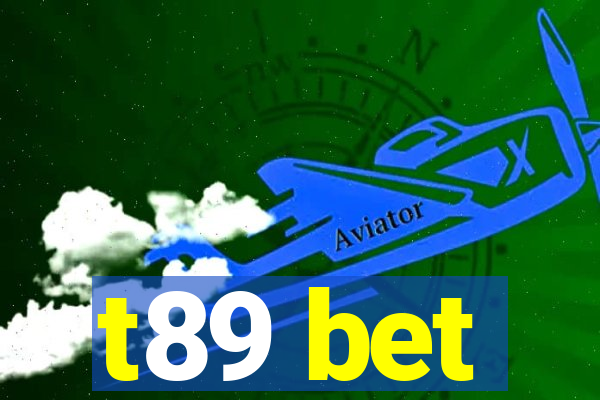 t89 bet