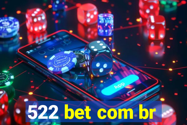 522 bet com br