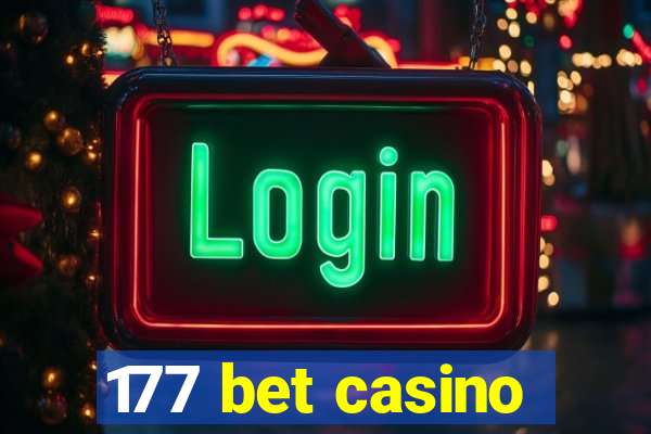 177 bet casino