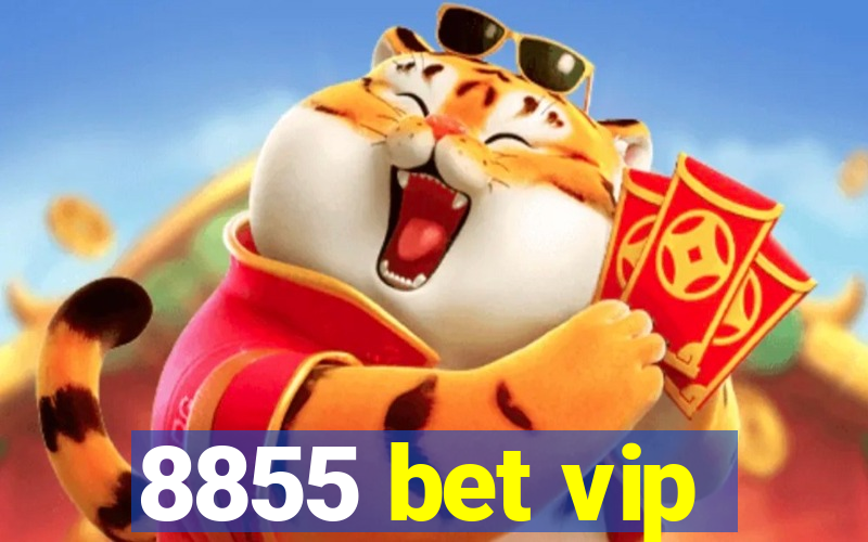 8855 bet vip