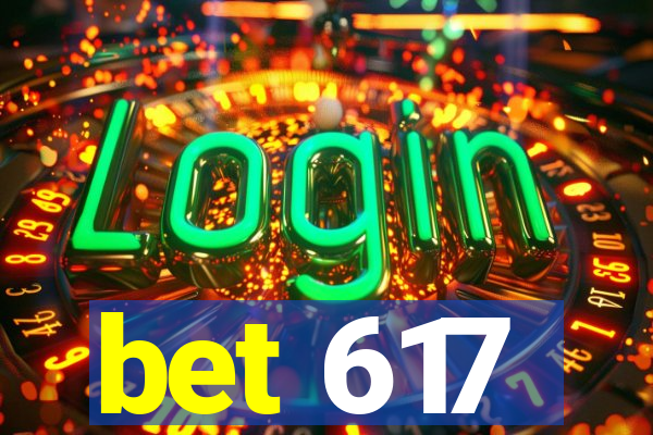 bet 617