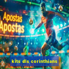 kits dls corinthians