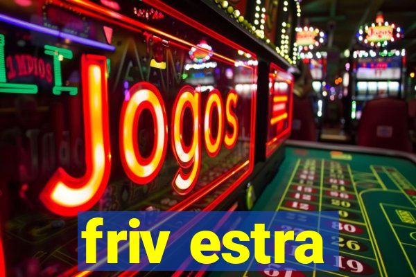 friv estra