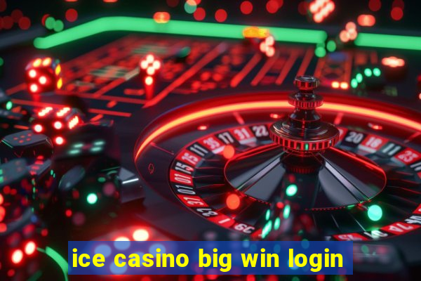 ice casino big win login