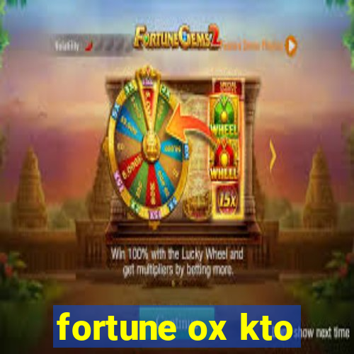 fortune ox kto