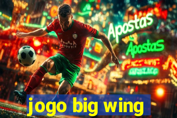 jogo big wing