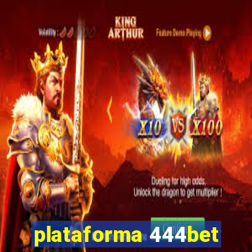 plataforma 444bet