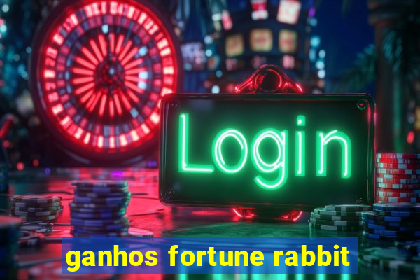 ganhos fortune rabbit