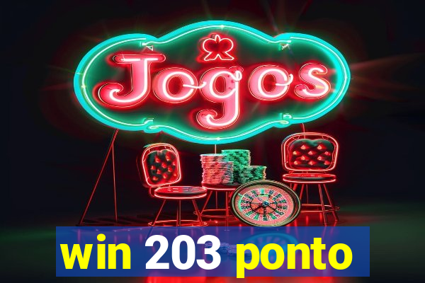 win 203 ponto