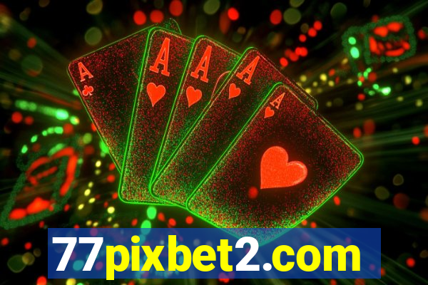 77pixbet2.com