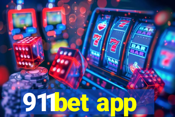 911bet app