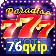 76qvip