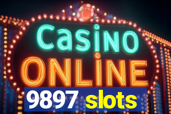 9897 slots