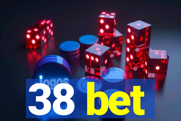 38 bet