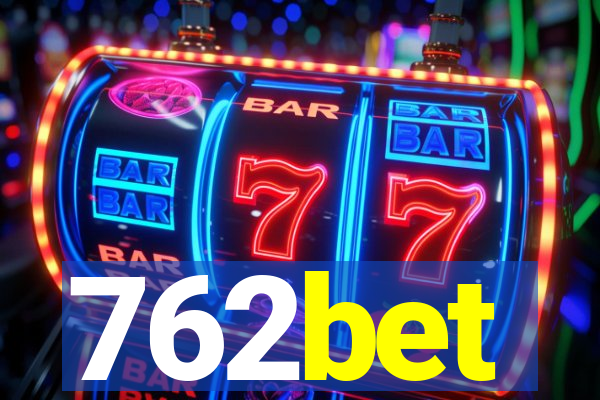 762bet