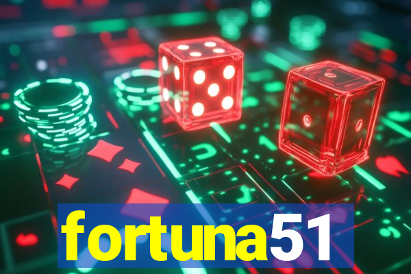 fortuna51