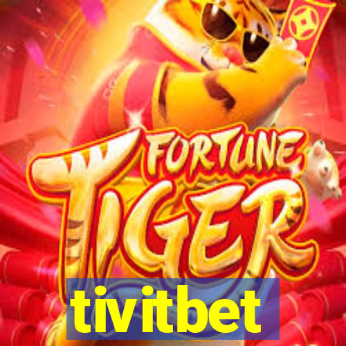 tivitbet