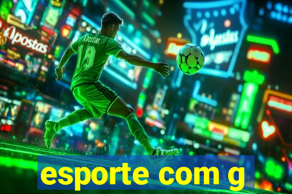 esporte com g