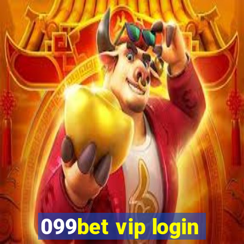 099bet vip login