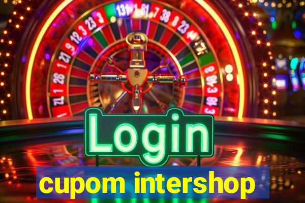 cupom intershop