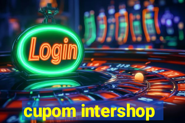 cupom intershop