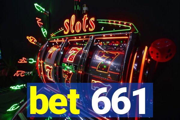 bet 661